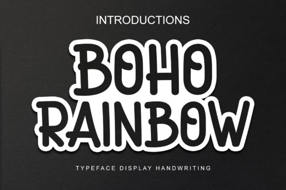 Boho Rainbow Font: A Trendy Display Typeface for Creative Projects