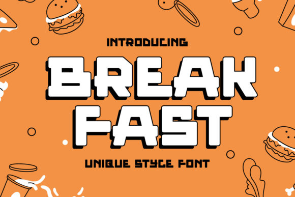 Break Fast Font for Modern Editorial Design