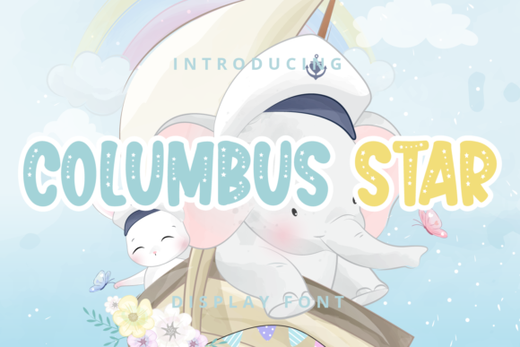 Columbus Star Display Font for Memorable Campaign Headlines