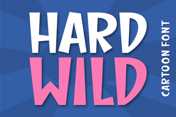 Hard Wild Font for a Friendlier Brand Look