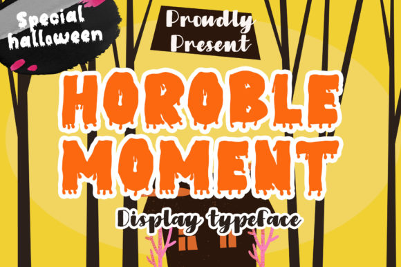 Horoble Moment Font for Spooky and Spectacular Web Designs