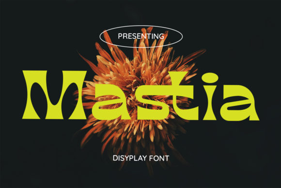 Mastia Font Review: A Bold Display Typeface for Creative Branding