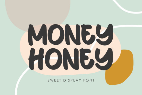 Money Honey: A Friendly Display Font for Editorial Design